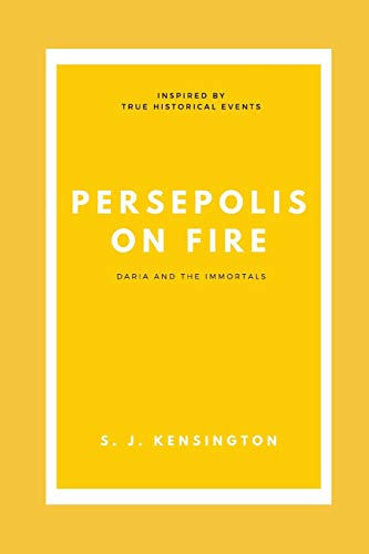 Persepolis On Fire: Daria And The Immortals