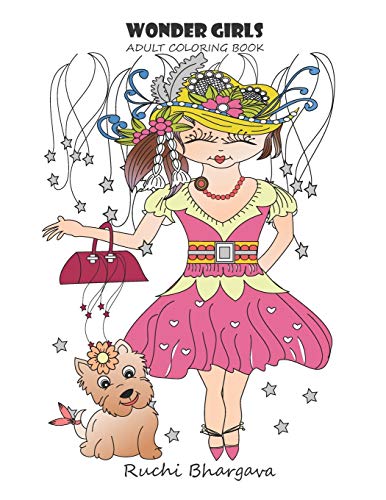Wonder Girls- Adult Coloring Book: Wonder Girls- A Coloring Book For Adults
