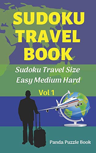 Sudoku Travel Book - Easy Medium Hard: Sudoku Travel Size (Volume)