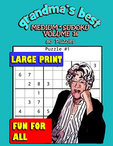 Grandma'S Best Medium Sudoku: Volume 16