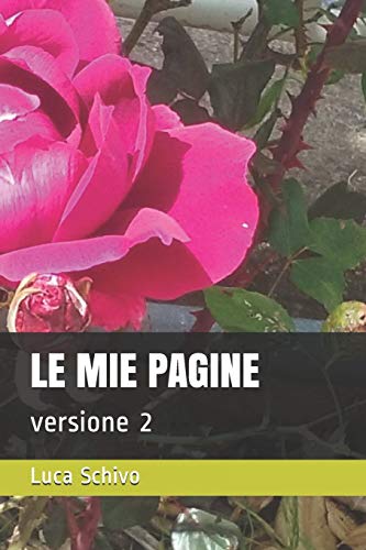 Le Mie Pagine: Versione 2 (Arte Occulta) (Italian Edition)
