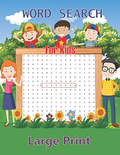 Word Search For Kids Large Print: Ages 6-8 Fun And Educational Word Search Puzzles To Keep Your Child Puzzle Game