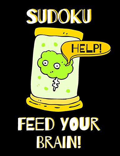 Sudoku Feed Your Brain: Sudoku Puzzles For Beginners! 100 Easy Puzzles With Solution, Large Print