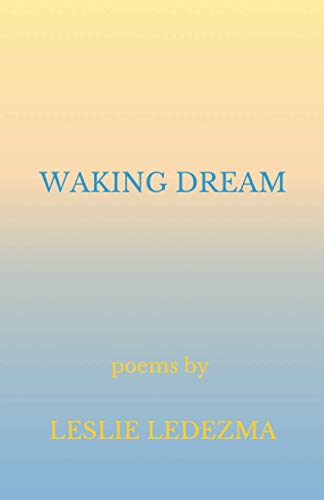 Waking Dream: Poems