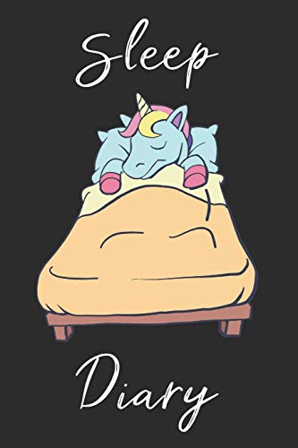 Unicorn Sleep Diary: Track Sleep Times, Thoughts, Dreams And Insomnia.