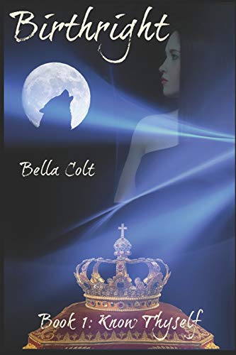 Birthright: Book 1: Know Thyself