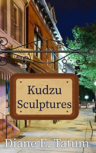 Kudzu Sculptures (Main Street Mysteries)