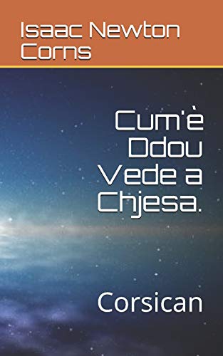 Cum'? Ddou Vede A Chjesa.: Corsican (Corsican Edition)