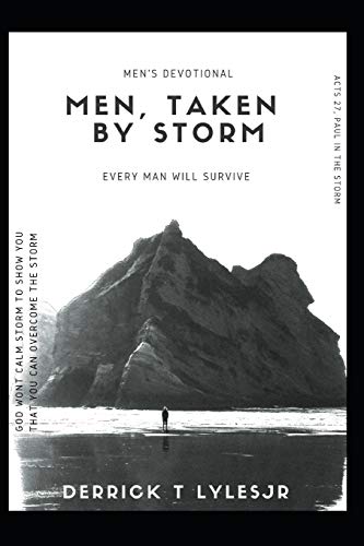 Men, Taken By Storm: ?öevery Man, Will Survive!?û