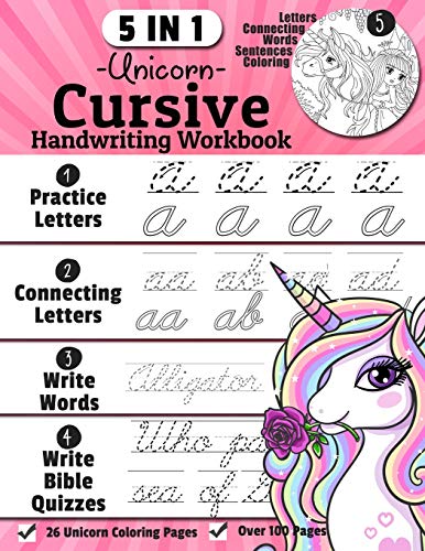 Unicorn Cursive Handwriting Workbook: 5-In-1 Cursive Handwriting Practice Books Beginning To Master For Kids : Tracing Letters, Connecting Cursive ... Quiz Sentences, 26 Unicorn Coloring Pages