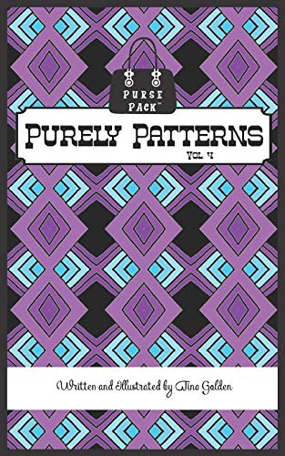 Purely Patterns Vol. 4: Purse Pack Edition