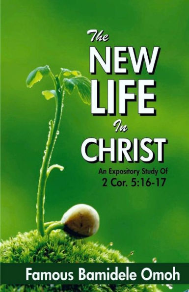 New Life In Christ - 9781072551553