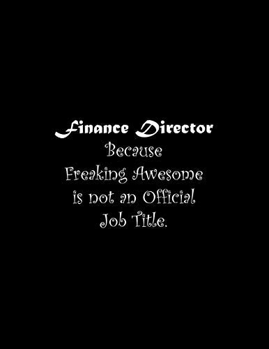 Finance Director Because Freaking Awesome Is Not An Official Job Title: Line Notebook Handwriting Practice Paper Workbook