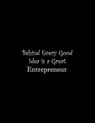 Behind Every Good Idea Is A Great Entrepreneur: Line Notebook Handwriting Practice Paper Workbook