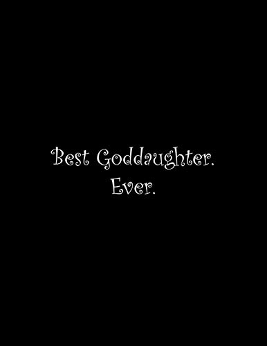 Best Goddaughter. Ever: Line Notebook Handwriting Practice Paper Workbook