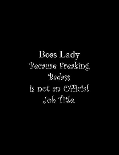 Boss Lady Because Freaking Badass Is Not An Official Job Title: Line Notebook Handwriting Practice Paper Workbook