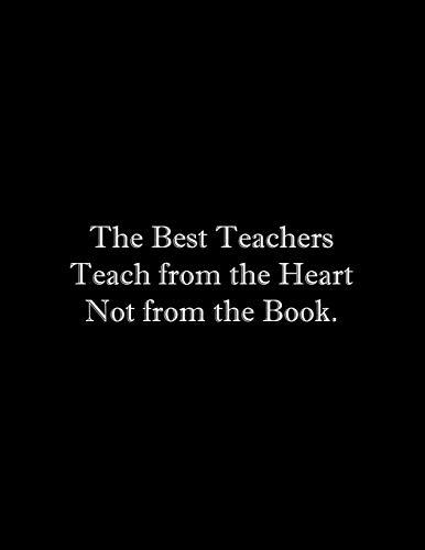 The Best Teachers Teach From The Heart Not From The Book: Line Notebook Handwriting Practice Paper Workbook