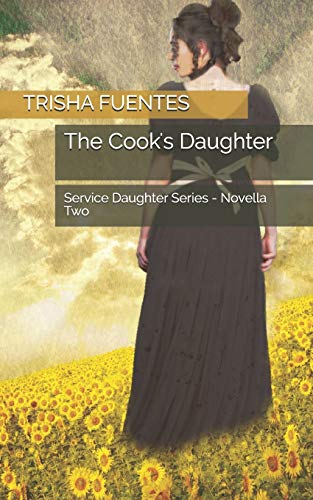 The Cook's Daughter (Service Daughter Series)