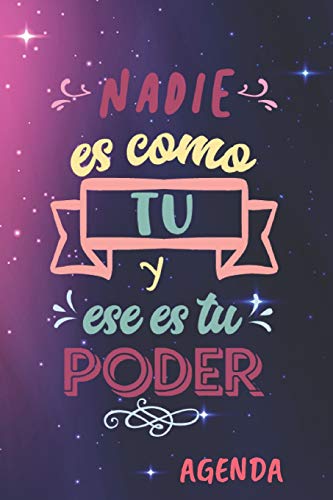Nadie Es Como Tu Y Ese Es Tu Poder Agenda: Tema Feminista Agenda Mensual Y Semanal + Organizador I A±O Escolar Agosto 2019 A Julio 2020 6 X 9 In (Spanish Edition)