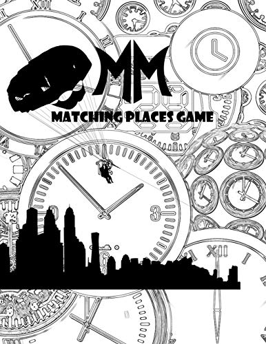 Matching Places Game: Matching Game, The 15 States Matching Game With 45 Places Fun Of Landmark, World Heritage, Around The World Over 60 Pages And Trick In Traveling, Ready Your Eyes To The Test