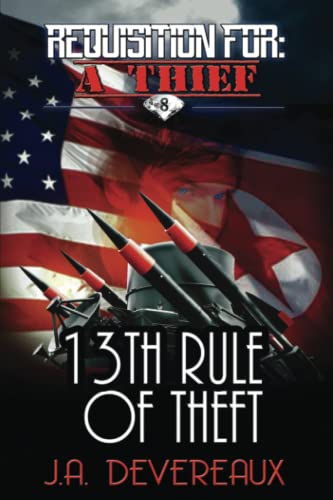 Requisition For: A Thief <8> 13Th Rule Of Theft