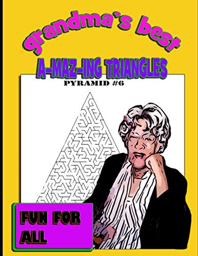 Grandma's Best: A-Maz-Ing Triangles