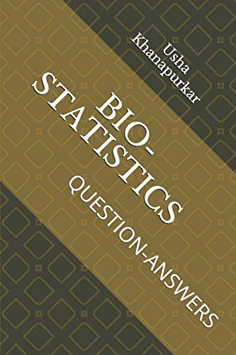 Bio-Statistics: Question-Answers