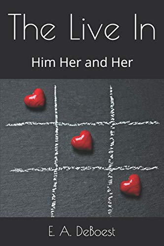 The Live In: Him Her And Her
