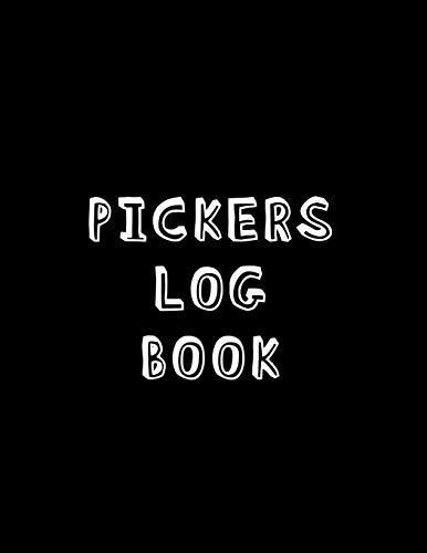 Pickers Log Book: Online Sales And Profit Tracker Log Book | For Resale Website Users Looking To Track Their Arbitrage Business
