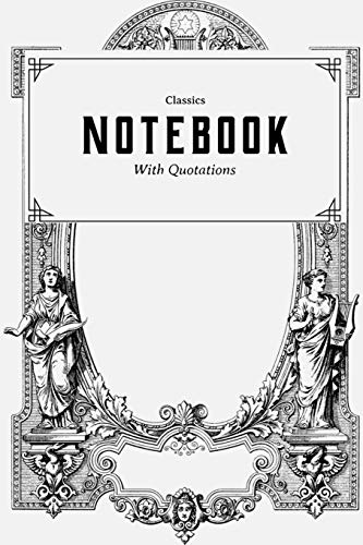 Notebook: With Quotations Classics (Notebooks)