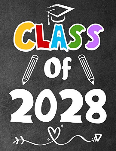 Class Of 2028: Funny Back To School Notebook,Gift For Girls And Boys,109 College Ruled Line Paper,Cute School Notebook,School Composition Notebooks