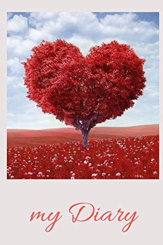 My Diary: A Diary / Notebook With Romantic Cover - Wide Ruled Line Paper - 9781073041022