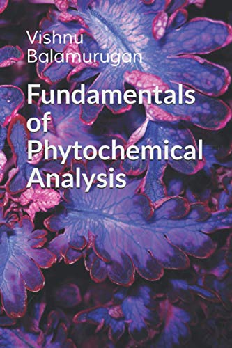 Fundamentals Of Phytochemical Analysis