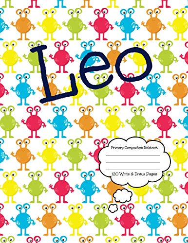 Leo Primary Composition Notebook 120 Draw & Write Pages: For Elementary School Kids