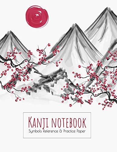 Kanji Notebook | Symbols Reference & Practice Paper: Genkoyoshi Practice Paper (Type Of Paper Used Fur Writing Japanese Symbols) Fur Kanji, Hiragana, ... Cover Design (Japanese Writing Collection) - 9781073101726
