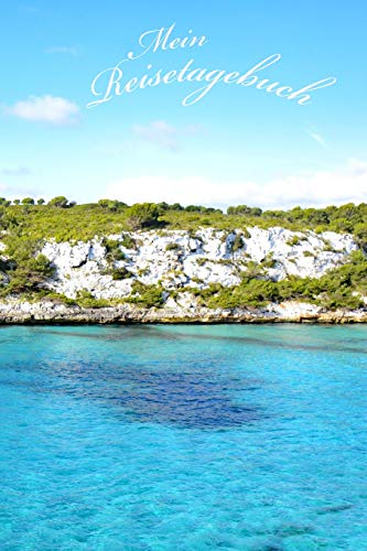 Mein Reisetagebuch: Ibiza Tagebuch Zum Festhalten Der Sch?Nsten Urlaubserlebnisse | 60 Seiten | Gl?nzendes Softcover | Geschenkideee3 (German Edition)