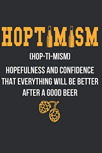 Hoptimism: Notebook For Brewers And Beer Lovers