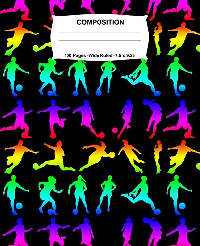 Composition Notebook: Girls Soccer Rainbow Neon Notebook Wide Ruled 100 Pages 7.5 X 9.25