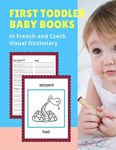 First Toddler Baby Books In French And Czech Visual Dictionary: Basic Animal Bible Vocabulary Builder Learning Word Cards Bilingual Fran?ais Tch?que ... And Colors Picture Paperback For Kids Age 3 5