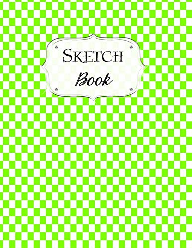 Sketch Book: Checkered | Sketchbook | Scetchpad For Drawing Or Doodling | Notebook Pad For Creative Artists | Lime Green White