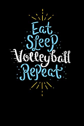 Eat Sleep Volleyball Repeat: 120 Pages I 6X9 I Dot Grid I Funny Sport & Beach Volleyball Gifts