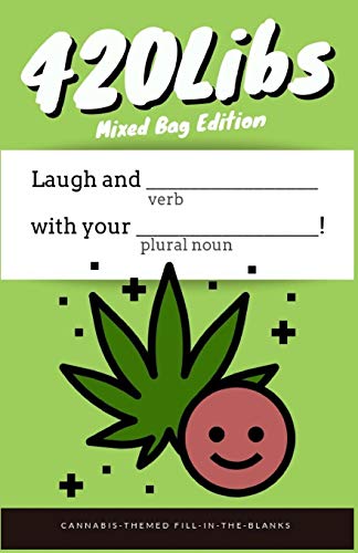 420Libs: Mixed Bag Edition