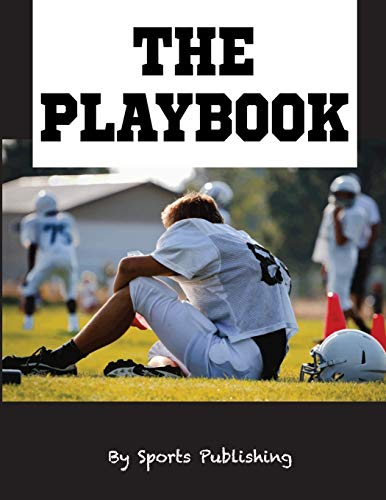 The Playbook: 8.5" X 11" Notebook For Designing Football Plays, Creating A Playbook, And Other Football Notes