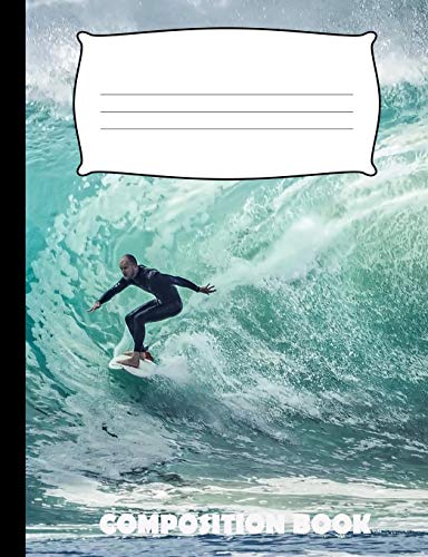 Composition Book: Surfing Composition Notebook Wide Ruled