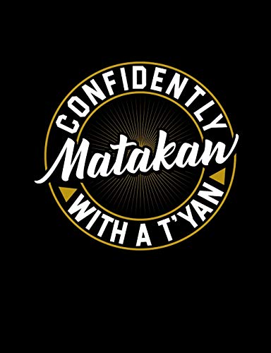 Confidently Matakaw With A T'Yan: Funny Filipino Quotes And Pun Themed College Ruled Composition Notebook