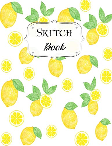 Sketch Book: Lemon | Sketchbook | Scetchpad For Drawing Or Doodling | Notebook Pad For Creative Artists | #2