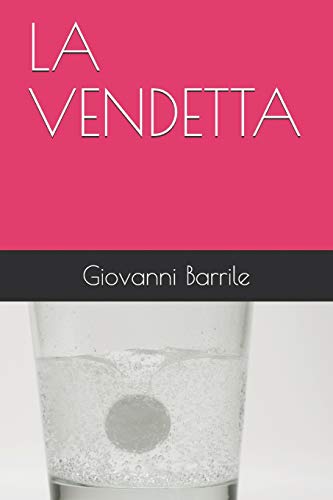 La Vendetta (Le Inchieste Del Maresciallo Bivona) (Italian Edition)