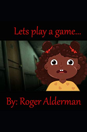 Let's Play A Game..