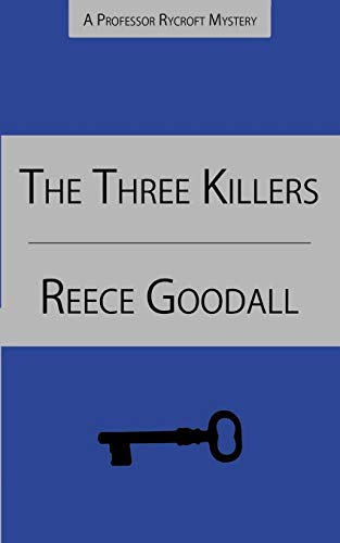 The Three Killers (Professor Rycroft)