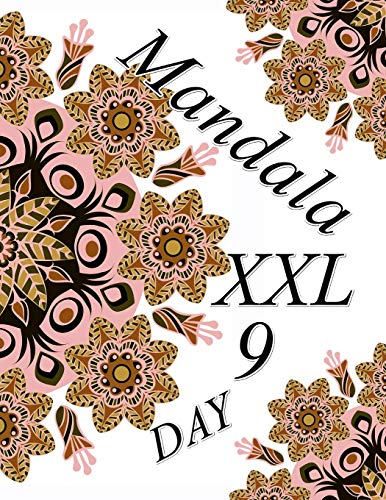 Mandala Day Xxl 9: Coloring Book (Adult Coloring Book For Relax)